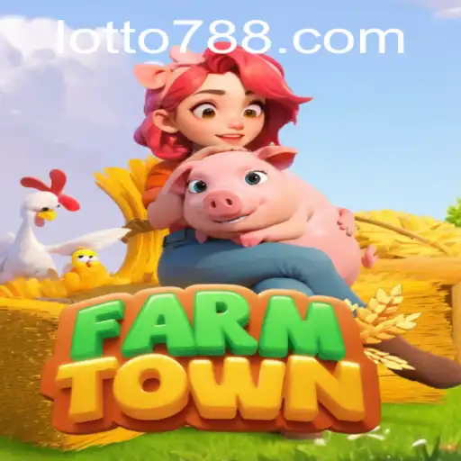 Exploring FarmTown: A Comprehensive Guide to the Popular Game and the Exciting lotto7 Feature